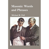 Masonic Words and Phrases