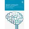 Brain Laterality: Up, Right, Forward
