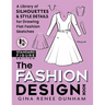 The Fashion Design Book: A Library of Silhouettes & Style Details for Drawing Flat Fashion Sketches