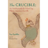 The Crucible: An Autobiography by Colonel Yay, Filipina American Guerrilla