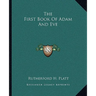 The First Book Of Adam And Eve