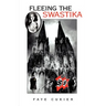 Fleeing the Swastika