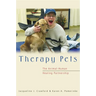 Therapy Pets: The Animal-Human Healing Partnership