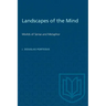 Landscapes of the Mind: Worlds of Sense and Metaphor