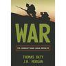 War: Its Conduct and Legal Results