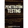 Penetration Testing: Penetration Testing: A Hands-On Guide For Beginners