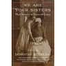 We Are Your Sisters: Black Women in the Nineteenth Century