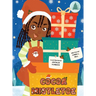 Cocoa Mistletoe: A Christmas Story Celebrating the Gift of Giving