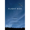 Flight Risk