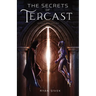 The Secrets of Tercast