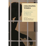 Changing Times: Transforming Culture and Behaviors for Law Enforcement
