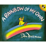 A Rainbow of My Own