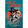 Dick Ranger, Third Eye