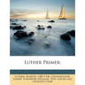 Luther Primer;