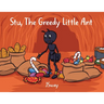 Stu, the Greedy Little Ant