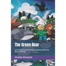 The Green Bear: Lars and Linnea learn Animal Communication and Shape-shifting!