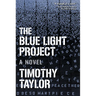 The Blue Light Project