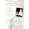 The Magic Room: A Story About the Love We Wish for Our Daughters
