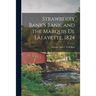 Strawberry Bank's Bank, and the Marquis De Lafayette, 1824