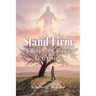 Stand Firm: A Breast Cancer Testimony
