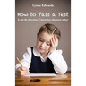 How To Pass a Test: Is this the direction of Australian education today?