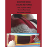 Dr. Who: Solar Returns Vol 3 (1975-1981) - The Unofficial Guide