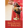 The Breaking of the Bread