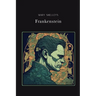 Frankenstein Silver Edition (adapted for struggling readers)