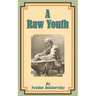 A Raw Youth