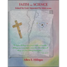Faith and Science: Joined by God, Separated by Man
