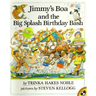 Jimmy's Boa and the Big Splash Birthday Bash
