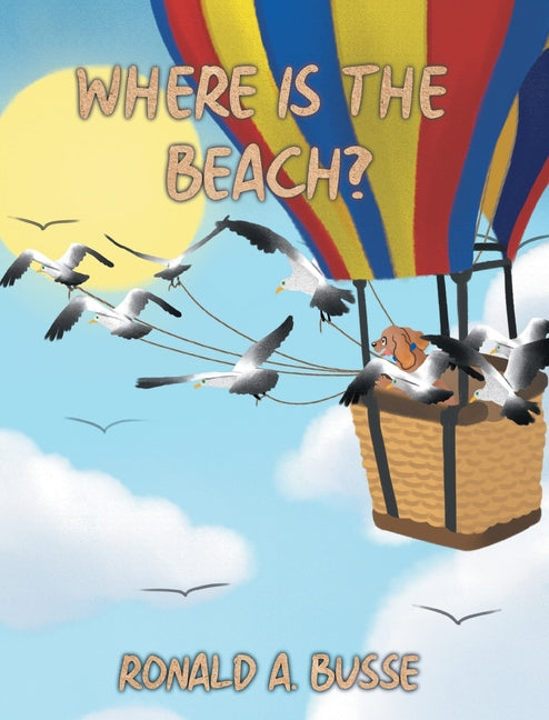 Where Is The Beach? - Hardcover by Books by splitShops