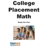 College Placement Math Workbook: Next-Generation Accuplacer and College Math Placement Test Study Guide with Step-by-Step Lessons