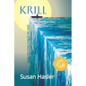 Krill: When the Good Choices Are Gone