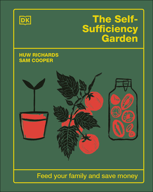 The Self-Sufficiency Garden: Feed Your Family and Save Money: The #1 Sunday Times Bestseller - Hardcover by Books by splitShops