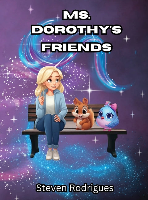 Ms. Dorothy's Friends - Hardcover by Books by splitShops