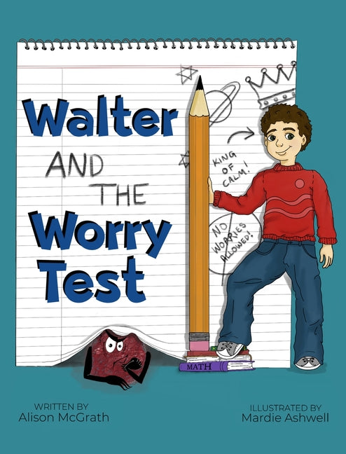 Walter and the Worry Test - Hardcover by Books by splitShops