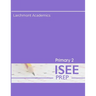 Primary 2 ISEE Prep: Three Practice Tests