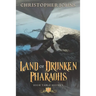 Land of Drunken Pharaohs: A GameLit Urban Fantasy