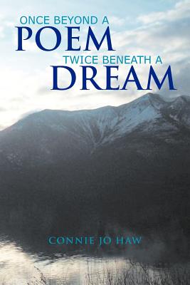 Once Beyond A Poem Twice Beneath A Dream - Paperback by Books by splitShops