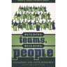 Building Teams, Building People: Expanding the Fifth Resource