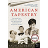 American Tapestry: The Story of the Black, White, and Multiracial Ancestors of Michelle Obama
