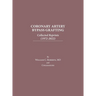 Coronary Artery Bypass Grafting: Collected Reprints (1972-2022)