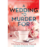 A Wedding to Murder For