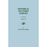 Historical Southern Families. in 23 Volumes. Voume III
