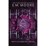 Hush, Hush