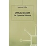 Samuel Beckett: The Expressive Dilemma