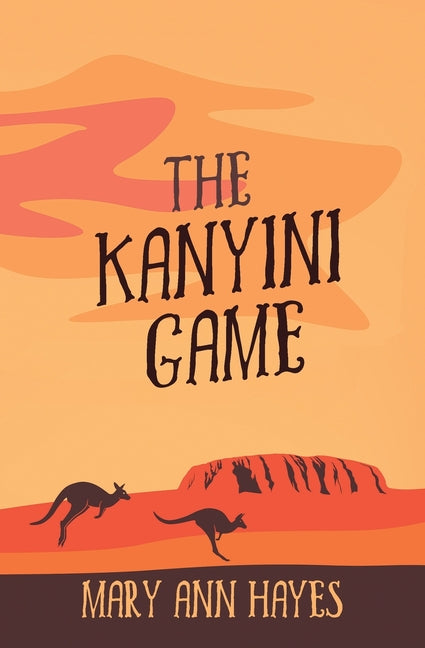 The Kanyini Game - Paperback by Books by splitShops