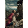 Jesus's Truth: Life in Parables