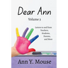 Dear Ann Volume 3: Letters to and from Teachers, Students, Parents, and More